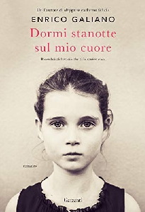 DORMI STANOTTE SUL MIO CUORE